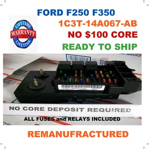 ✔ REBUILT ✔ 1C3T-14A067-AB 2000 FORD F250 F350 SUPER DUTY INTERIOR FUSE BOX * - Picture 1 of 4