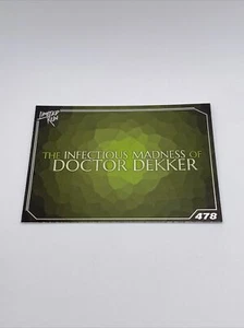 Doctor Dekker Limited Run Games LRG Silver Trading Card #478 - Bild 1 von 2