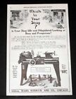 1912 Old Magazine Print Ad, Sears, Roebuck Co, For Foot Or Engine Power Lathes!