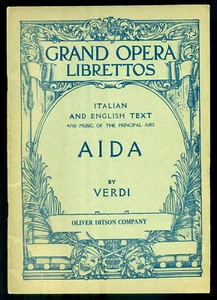 VERDI - AIDA – ITALIAN & ENGLISH TEXT & MUSIC OF THE PRINCIPAL AIRS Ed. O.DITSON - Bild 1 von 8