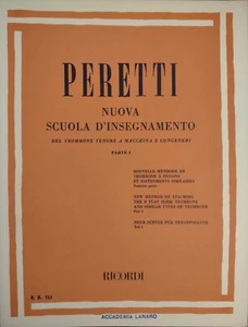 PERETTI - NUOVA SCUOLA D'INSEGNAMENTO DEL TROMBONE TENORE - Foto 1 di 2