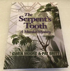 The Serpent's Tooth: A Murder Mystery by Gwen Moore (English) Paperback Book - Imagen 1 de 3