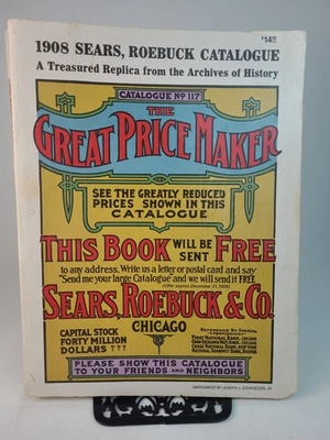 1908 Sears Roebuck & Co. Catalog Replica 1971 – The Great Price Maker - Image 1 of 4