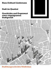 Stadt im Quadrat: Geschichte und Gegenwart einer einprägsamen Stadtgestalt (Bauw