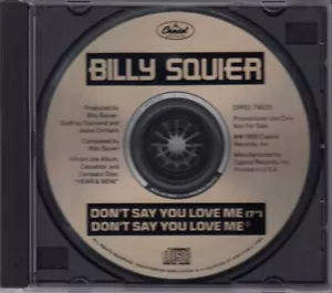 BILLY SQUIER Don´t Say You Love Me Promo MCD 1989 RAR & NEUWARE 80s Rock Hit ! - Bild 1 von 3