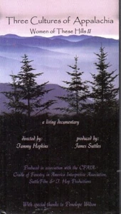 Three Cultures of Appalachia VHS Women of These Hills II A Living Documentary - Foto 1 di 2