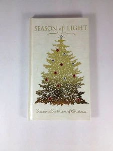 Season Of Light "Treasured Traditions Of Christmas" HC First Edition "Rare Book" - Picture 1 of 7
