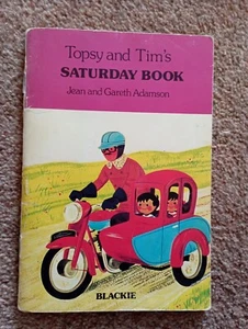 Topsy and Tim's Saturday Book published 1977 Adamson, Gareth PB Blackie - Picture 1 of 4