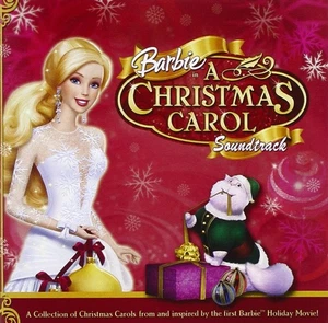 Barbie And Her Friends Barbie in A Christmas Carol Soundtrack (CD) (US IMPORT) - Bild 1 von 2