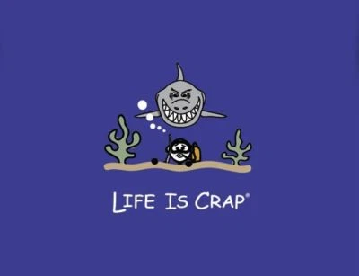 Life Is Crap SCUBA SHARK Scuba Diver Shark Food Tee - Image 1 of 2