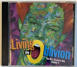 Living in Oblivion - The 80's Greatest Hits - Volume 4 (1994, CD) - Picture 1 of 3