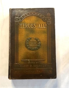 Heroes All! by Harry R Stringer - Picture 1 of 14