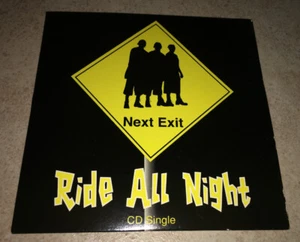 Next Exit - Ride All Night Rare OOP 3 Track Promo CD 1996 - Imagen 1 de 3