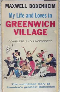 My Life And Loves In Greenwich Village, Complete and Uncensored - Foto 1 di 1