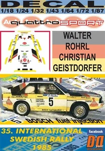 DECAL AUDI QUATTRO SPORT W.ROHRL SWEDISH R. 1985 DnF (04) - Foto 1 di 1