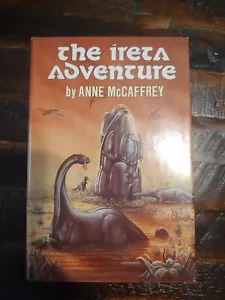 The Ireta Adventure by Anne McCaffrey -Hardcover -1984 -Book Club Edition - Imagen 1 de 3
