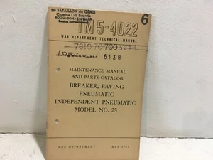 TM 5-4022. Manutenzione per demolitore, pavimentazione, pneumatico, modello n. 25. 1943 - Foto 1 di 5