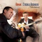 STOCHELO ROMANE/ROSENBERG - TRIBULATIONS  CD NEW!