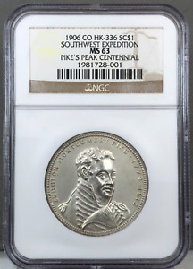 1906 CO HK-336 SC$1 So-Called Dollar Southwest Expedition Pikes Peak NGC MS63