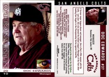 Doc Edwards 2010 Grandstand San Angelo Colts #NNO Card *AutographDen*
