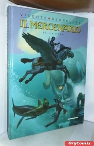 IL MERCENARIO - N. 11 - LA FUGA - V. SEGRELLES (Editoriale Cosmo Book) CARTONATO - Imagen 1 de 3