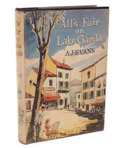 A.J. Evans All's Fair On Lake Garda First Edition in D/J 1958 - Imagen 1 de 10