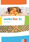 Mathe Live 9G: Arbeitsheft Mit Lösungsheft Klasse 9 (G-Kurs) (Mathe  (Broschüre)
