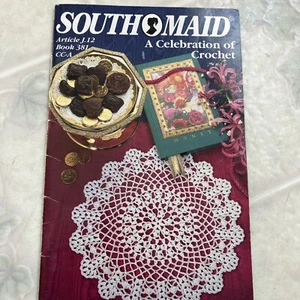 South Maid Crochet Pattern Books A Celebration Of Crochet Book 381 Article CC-A - Picture 1 of 7