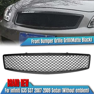 Front Bumper Grille Grill For Infiniti G G35 G37 2007-2009 2008 Sedan Matte BLK - Picture 1 of 12