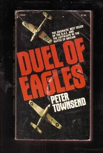 Duel of Eagles Battle of Britain Peter Townsend 1973 WWII Pocket Paperback - Imagen 1 de 2