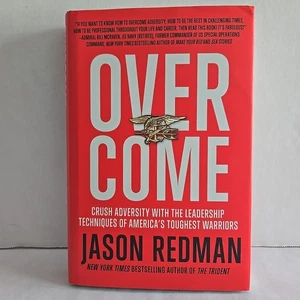 Overcome by Navy SEAL Jason Redman SIGNED (First Ed 2nd Printing)  HC/DJ - Picture 1 of 15