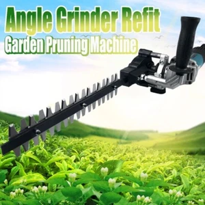 Angle Grinder Refit Garden Pruning Machine Tool Hedge Trimmer Pruning Tools - Picture 1 of 6