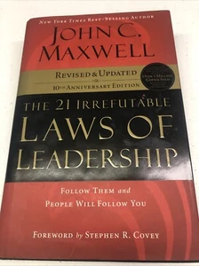 21 Irrefutable Laws of Leadership : Follow Them and People Will Follow You by... - Bild 1 von 10