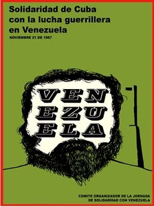 873.Cartel Político Diseño de Calidad.Guerrilla Cuba y Venezuela.Español - Imagen 1 de 1