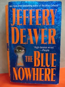 The Blue Nowhere by Jeffery Deaver Suspense (2002, Paperback,) 5748 - Picture 1 of 2
