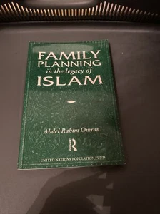FAMILY PLANNING IN THE LEGACY OF ISLAM - Picture 1 of 8