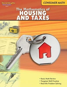 Consumer Math: Reproducible The Mathematics of Housing & Taxes by STECK - Picture 1 of 1
