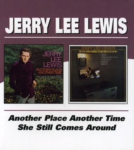 Jerry Lee Lewis - Another Place Another / She Still Comes Around [New CD] UK - I - image 1 of 1