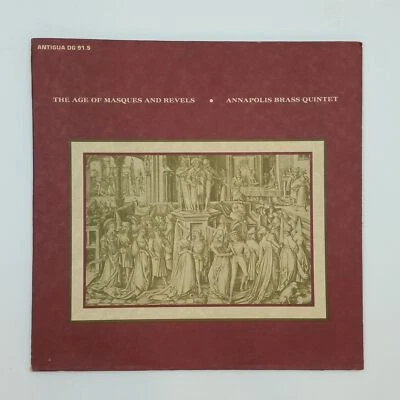 ANNAPOLIS BRASS QUARTET Age Of Masques & Revels DG91.5 LP Vinyl VG+ Textured Cvr - Image 1 of 3