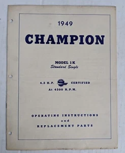 Champion 1949 4,2 hp modelo 1 k instrucciones de funcionamiento y manual de piezas - Imagen 1 de 6