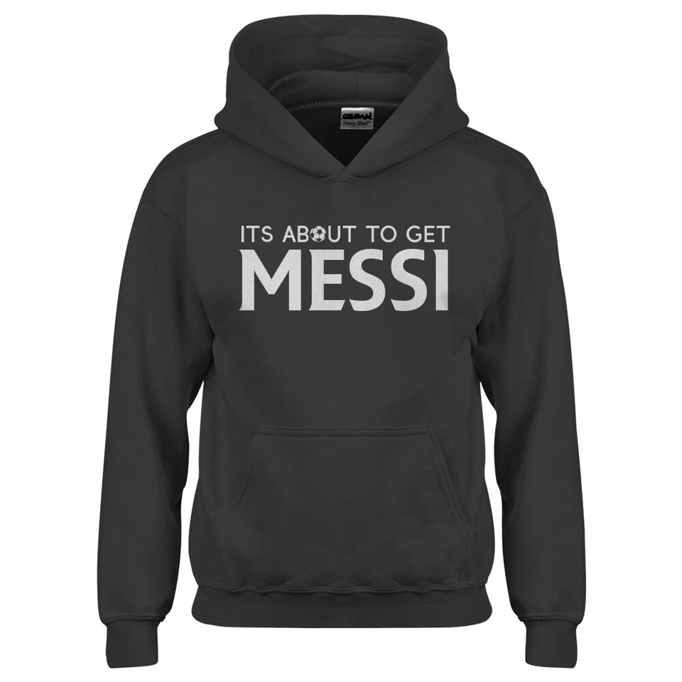 Its About to Get Messi Youth Hoodie - Image 1 of 1