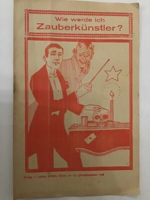 Original Programm „Wie werde ich Zauberkünstler“ Magier Zauberer 1930  Varieté - Bild 1 von 4