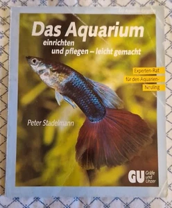 Peter Stadelman - Das Aquarium einrichten und Pflegen - Bild 1 von 2
