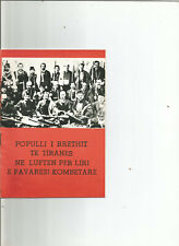 ALBANIA BOOK,POPULLI RRETHIT TIRANES NE LUFTEN PER LIRI E PAVARSI KOMBETARE 1987