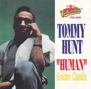 Tommy Hunt - "Human"-  Golden Classics /  Collectables COL-5248 CD - Picture 1 of 4