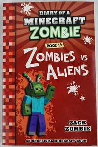 Zombies vs. Aliens (Diary of a Minecraft Zombie #19) by Zack Zombie. Paperback - Bild 1 von 8