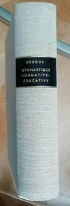 Gymnastique Formative-Educative Lucien DEHOUX éd Vaillant-Carmanne 1948 - Imagen 1 de 3