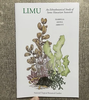 Limu by Isabella Aiona Abbott, 4th Edition, Hawaiian Seaweeds, Algae, NTBG, Book - Image 1 of 4