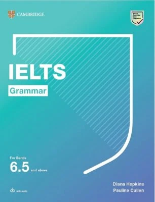 Cambridge IELTS Grammar For Bands 6.5 & Above w Answers & Audio 1108901069 @ NEW - Image 1 of 2
