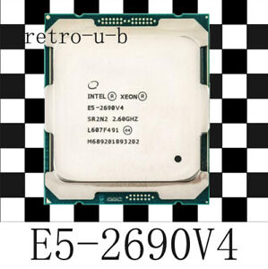Intel Xeon E5-2690 V4 LGA2011-3 2.60 GHz 14C 28T SR2N2 CPU Processor 2690V4 